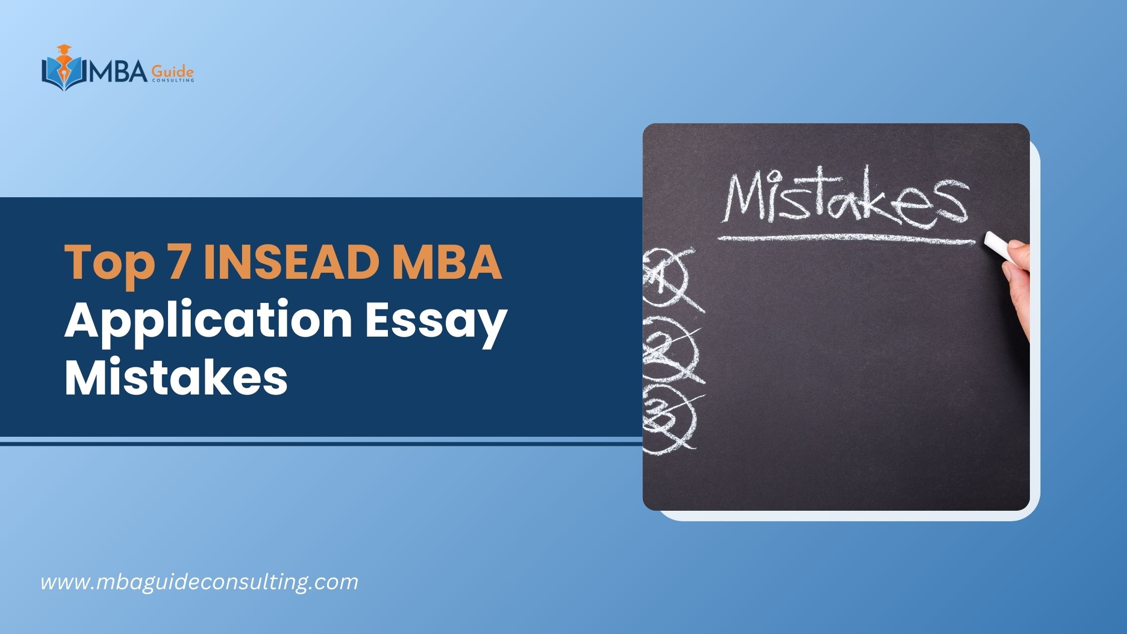 Top 7 INSEAD MBA Application Essay Mistakes