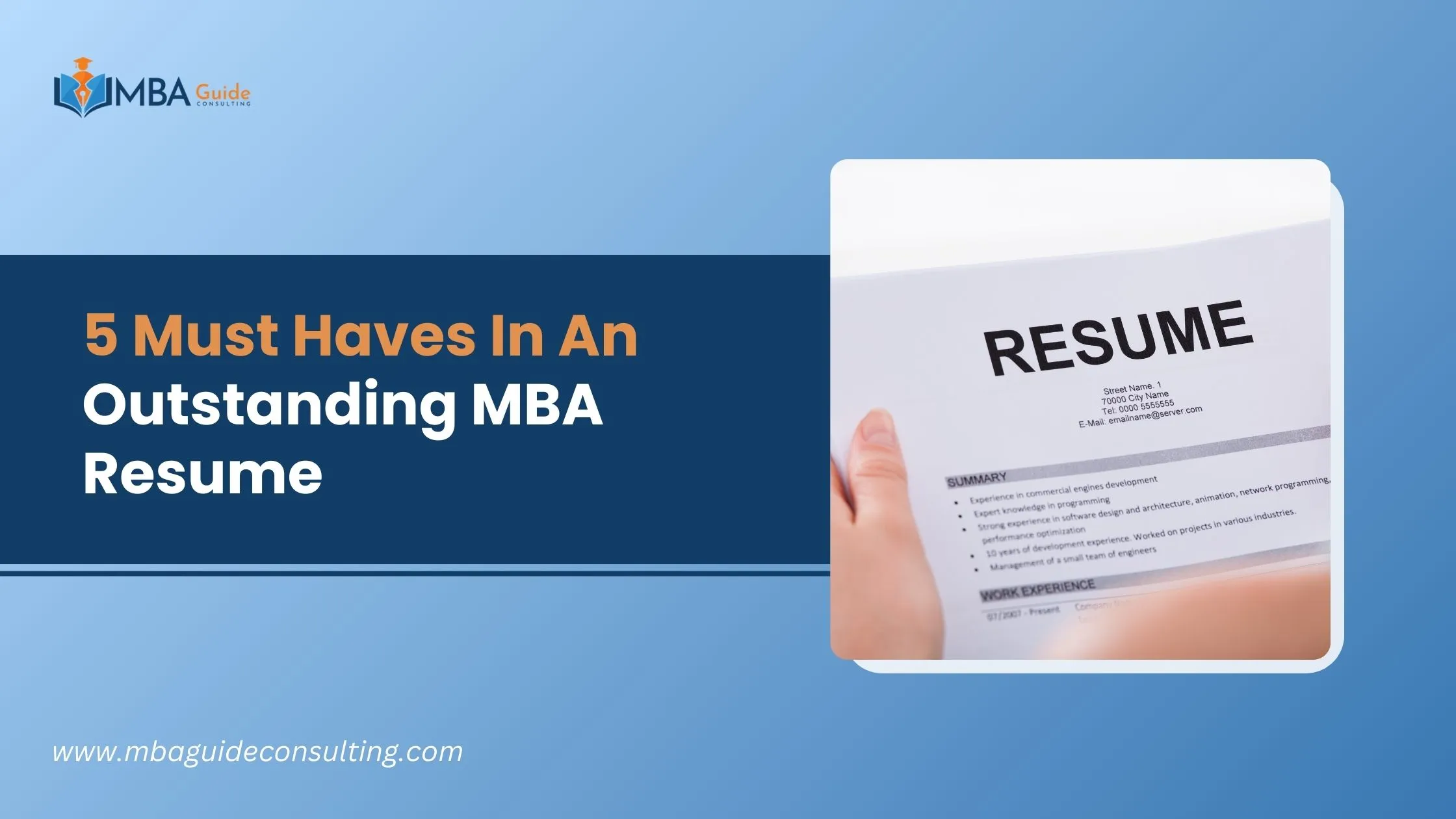 5 Must Haves in an outstanding MBA Resume