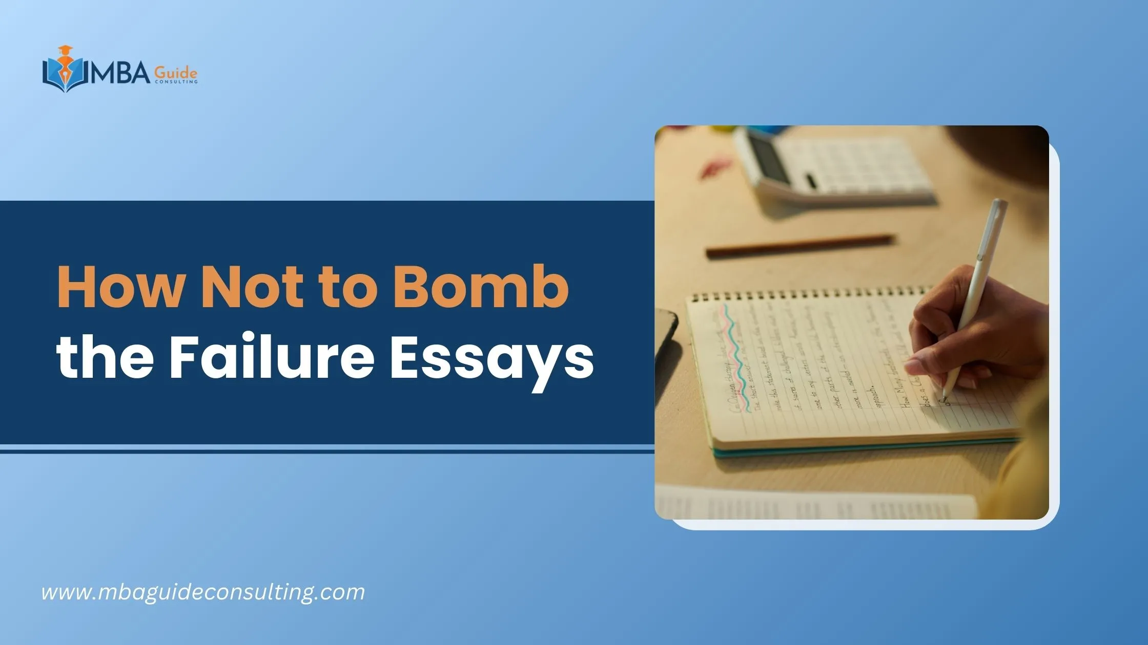 How Not to Bomb the Failure Essays