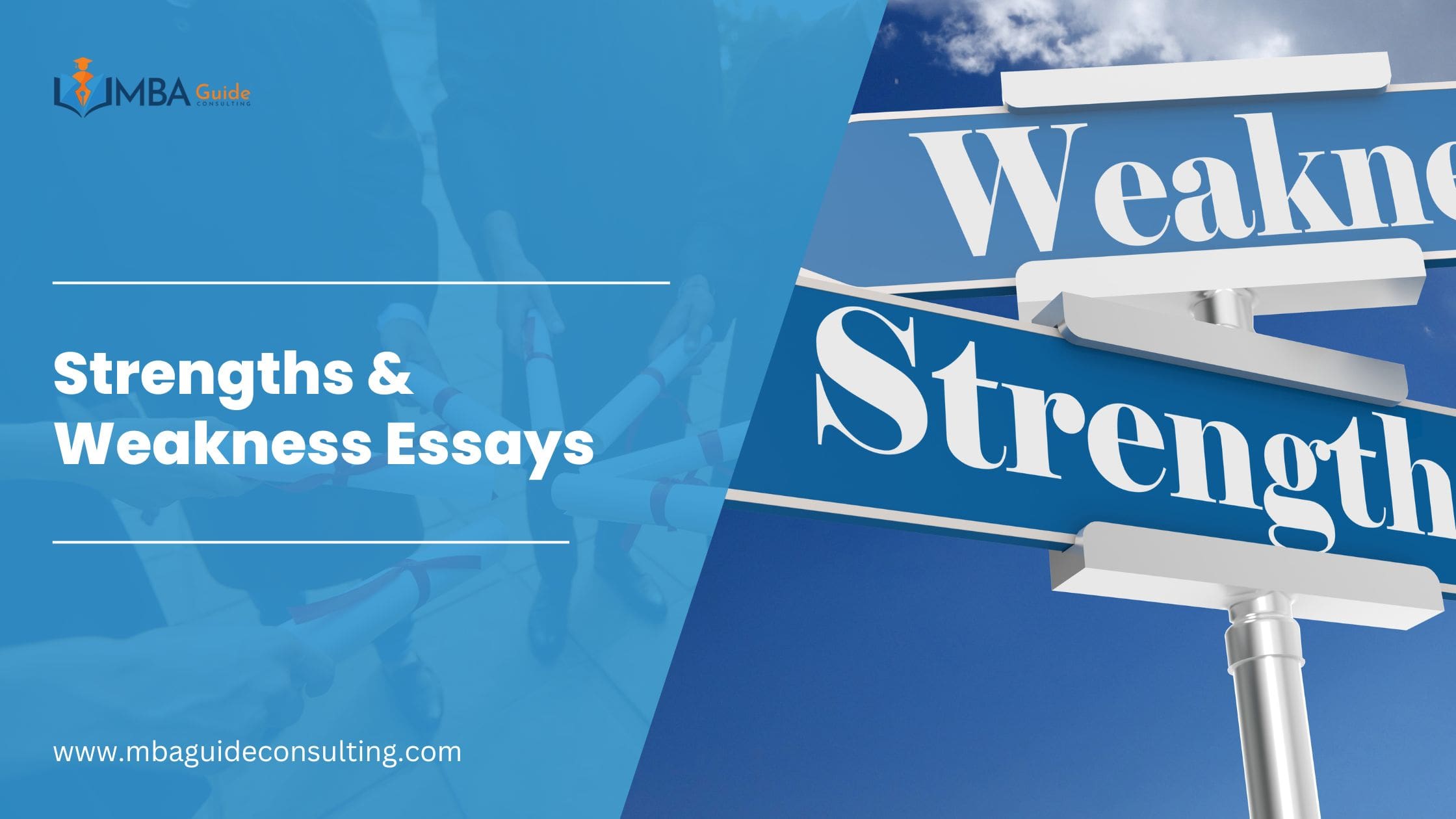 Addressing Strengths and Weakness Essays