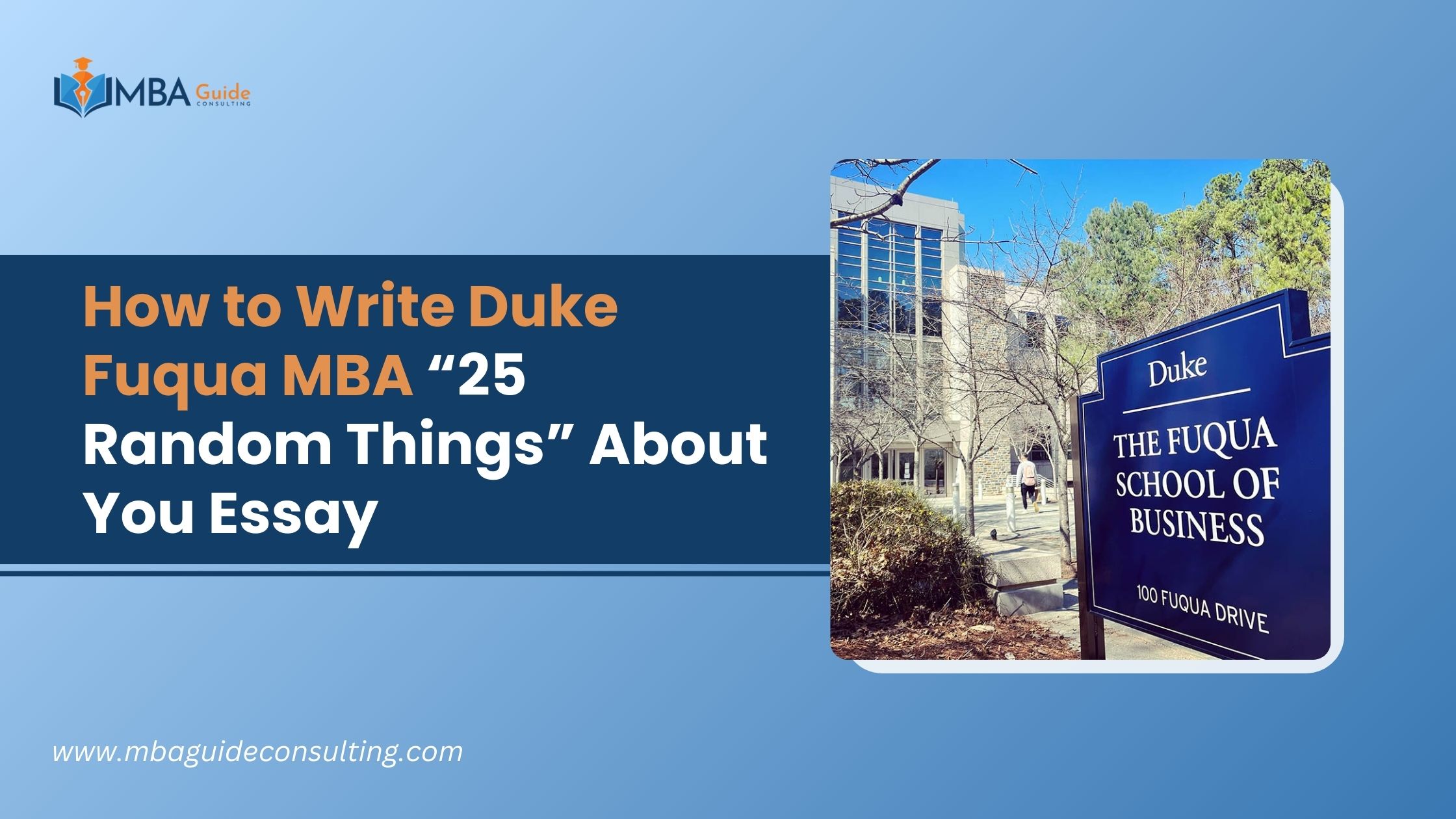 How to Write Duke Fuqua MBA “25 Random Things” About You Essay­