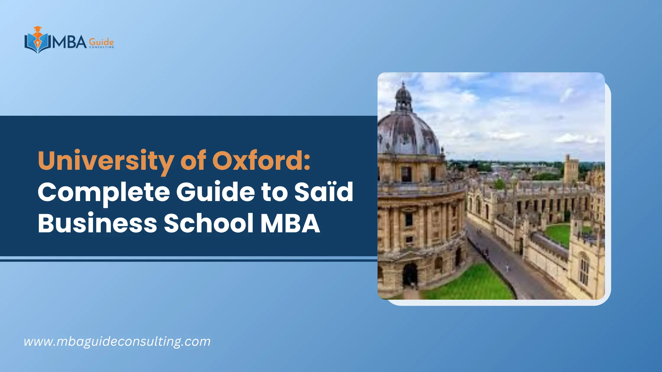 University of Oxford: Complete Guide to Saïd Business School MBA