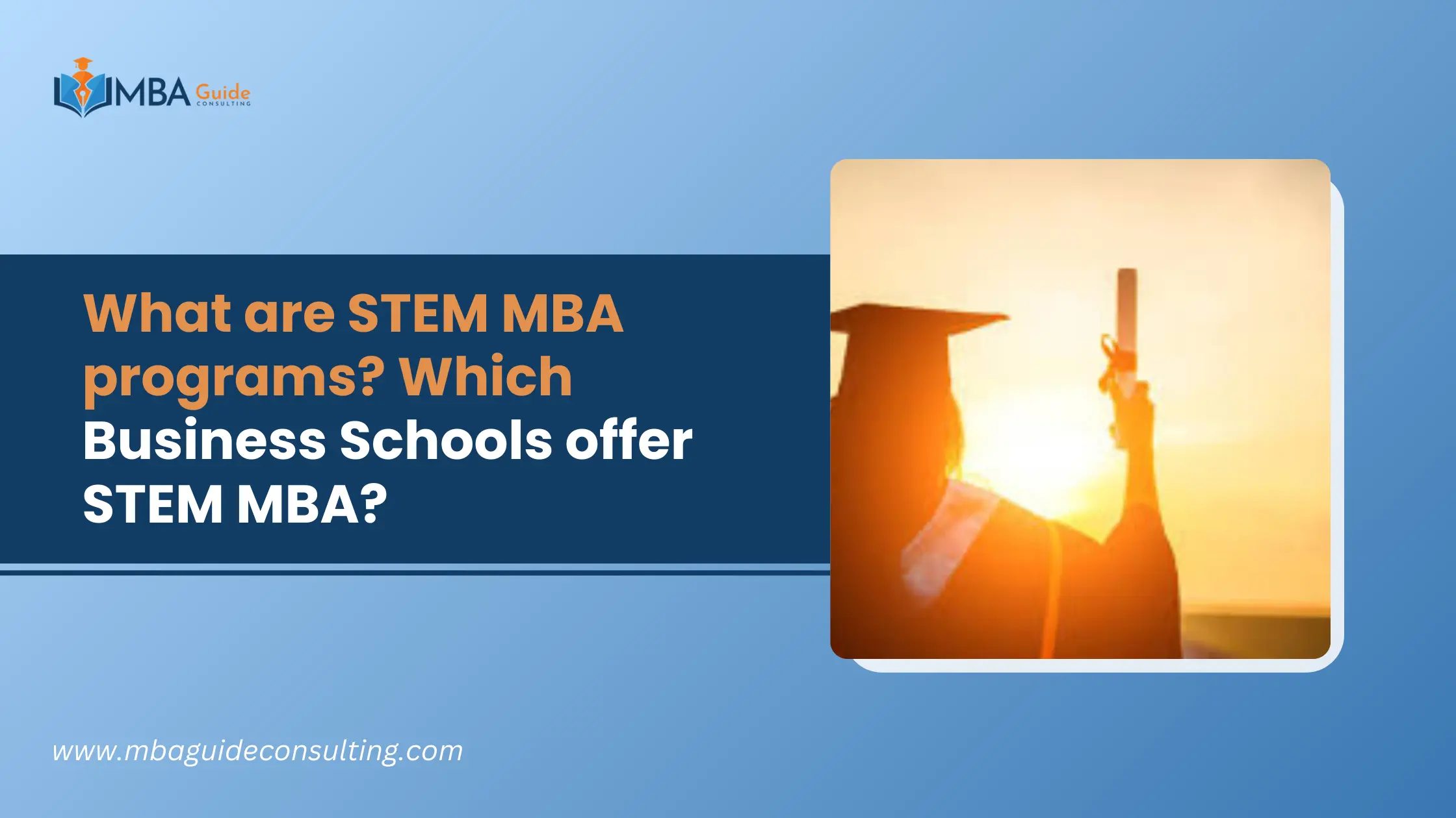 What are STEM MBA programs? Which Business Schools offer STEM MBA?