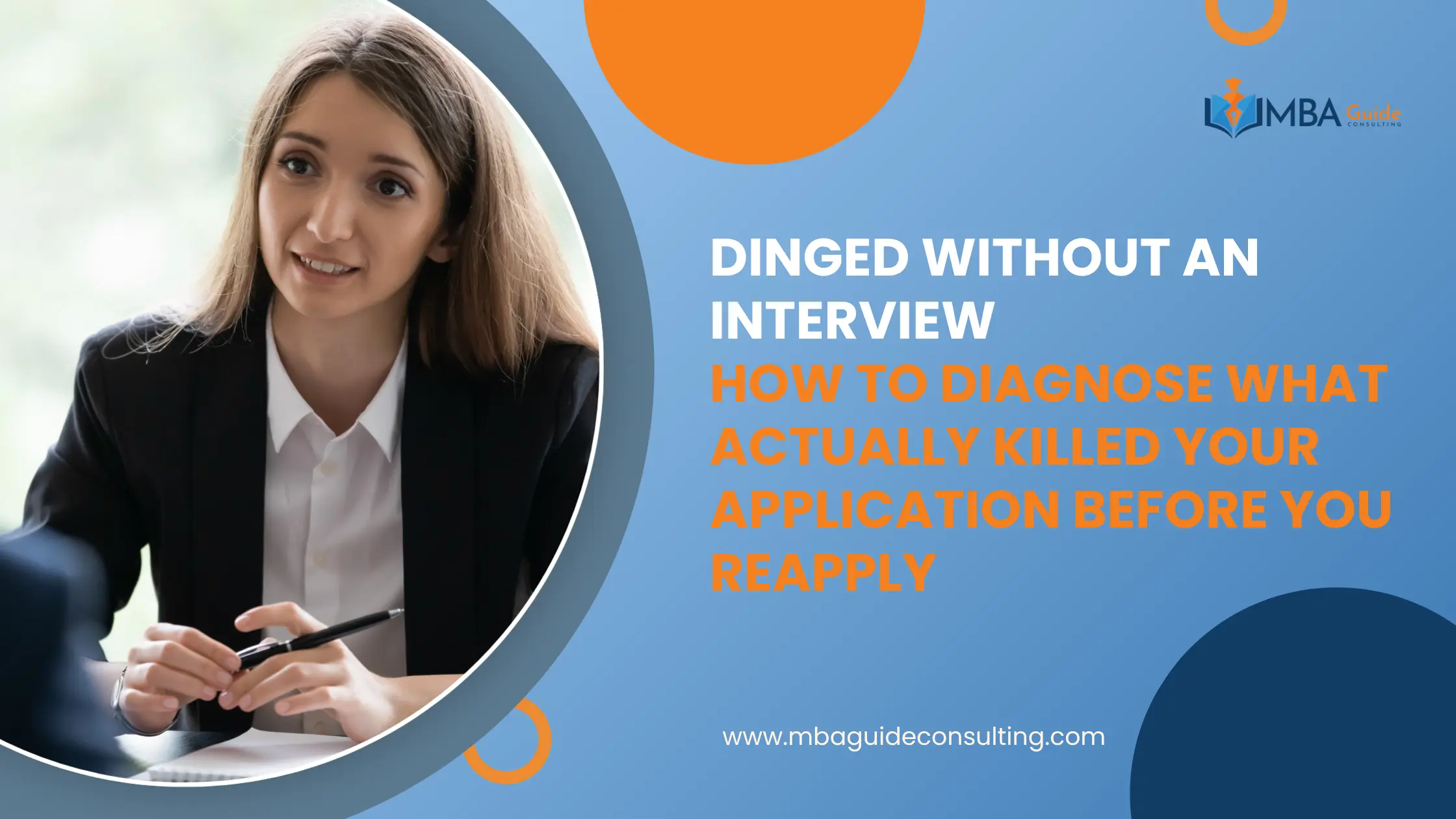 Dinged Without an Interview: How to Diagnose What Actually Killed Your Application Before You Reapply