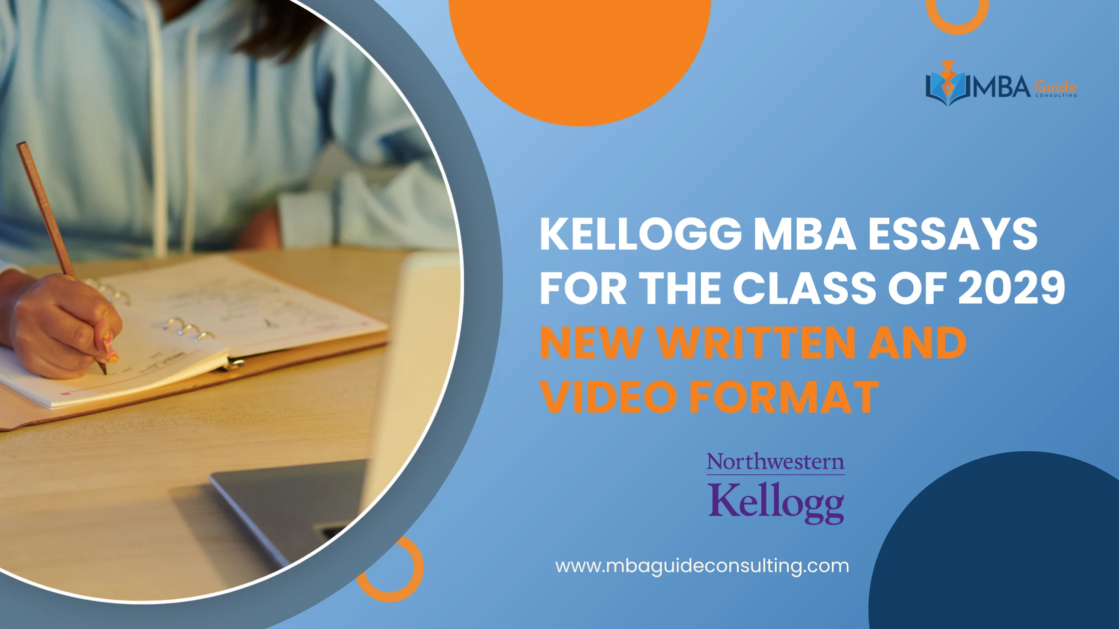 Kellogg MBA Essays for the Class of 2029: New Written and Video Format