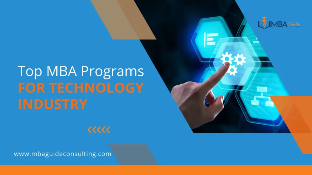 Top MBA Programs for Technology Industry