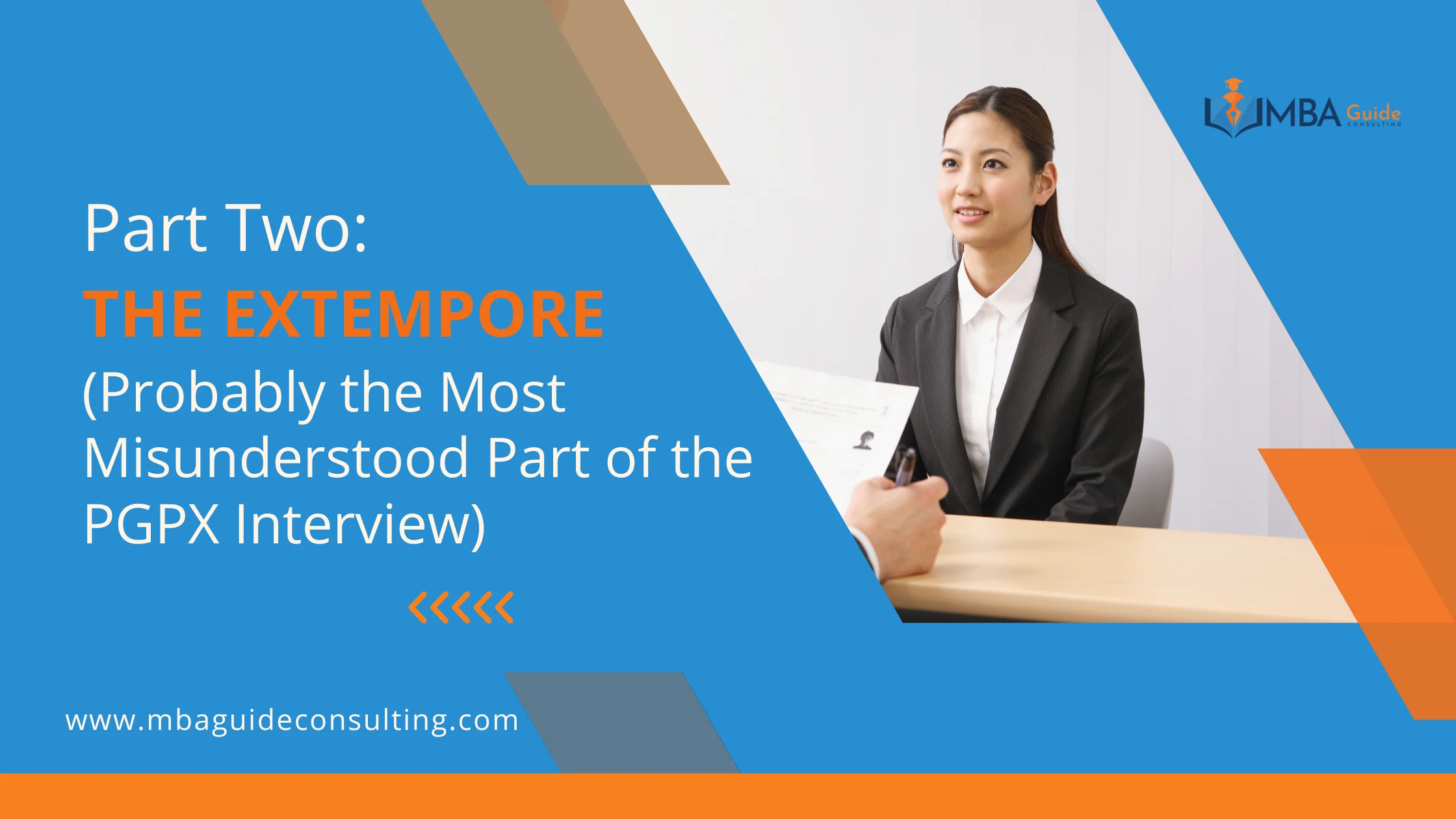 Part Two: The Extempore (Probably the Most Misunderstood Part of the PGPX Interview)