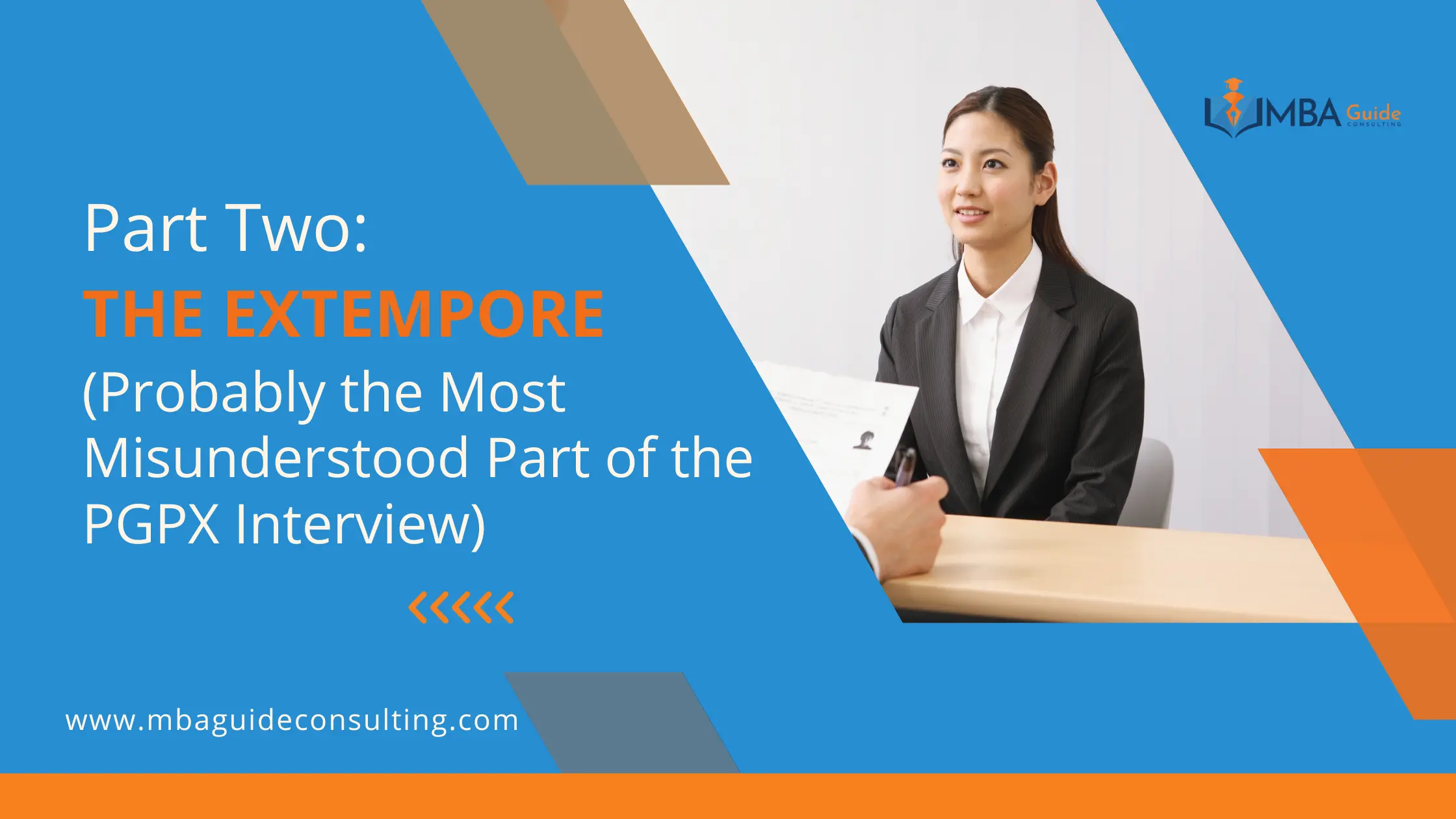 Part Two: The Extempore (Probably the Most Misunderstood Part of the PGPX Interview)